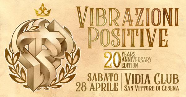 Vibrazioni Positive • 20 Years Anniversary Edition